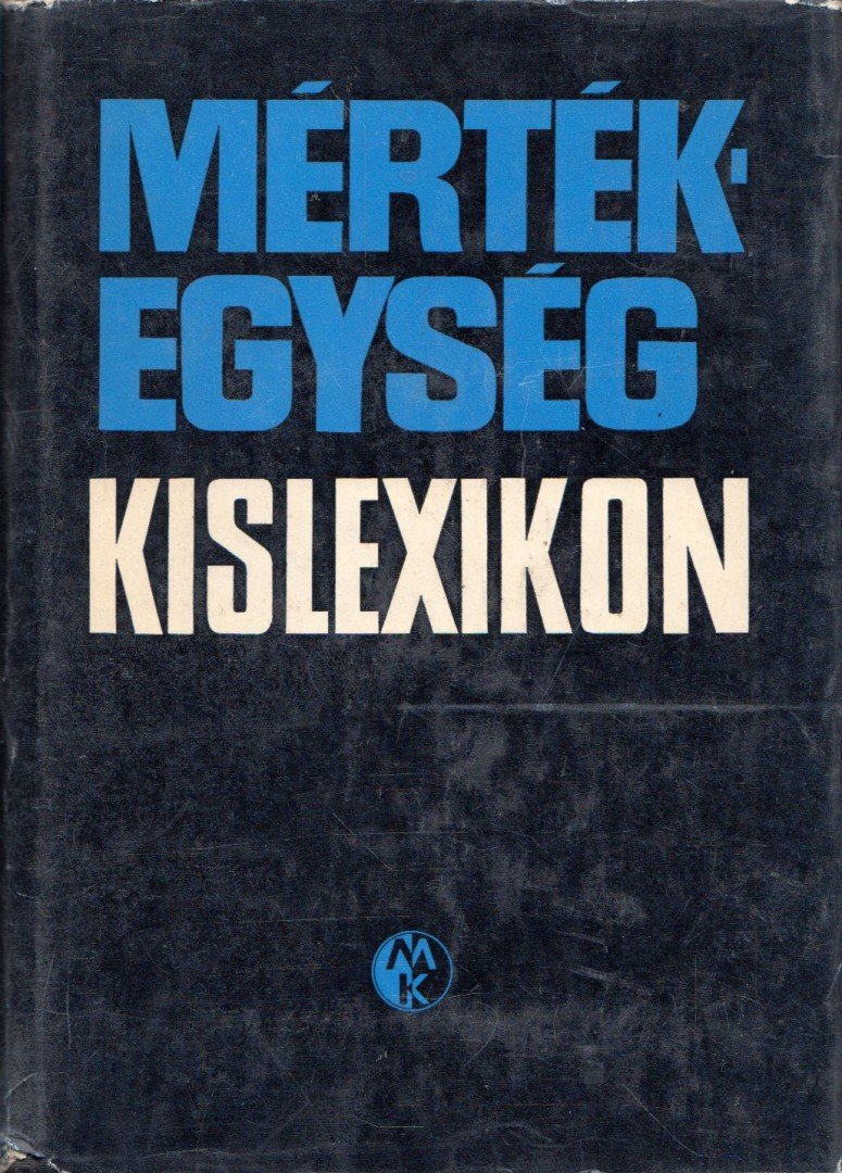 Fodor György - Mértékegység kislexikon [antikvár]