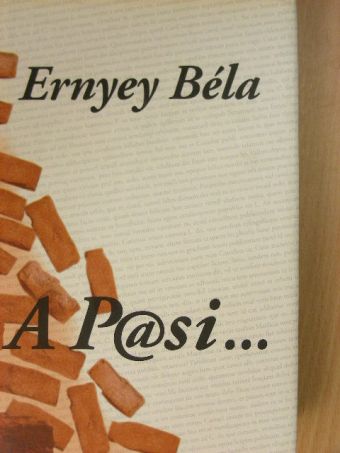 Ernyey Béla - A P@si... [antikvár]
