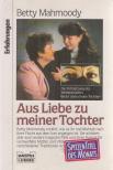 Mahmoody, Betty - Aus Liebe zu meiner Tochter [antikvár]