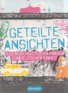 Julia Balogh, Birgit Murke - Geteilte Ansichten [antikvár]