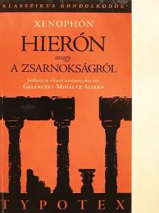Xenophón - Hierón, avagy a zsarnokságról [antikvár]