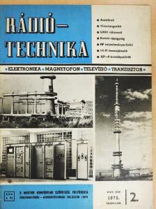 Degrell László - Rádiótechnika 1975. február [antikvár]