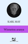 Karl May - Winnetou aranya [eKönyv: epub, mobi]