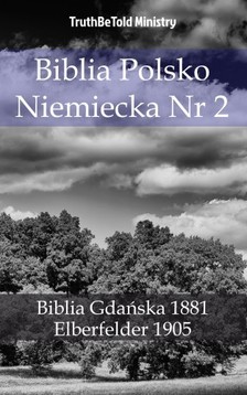 TruthBeTold Ministry, Joern Andre Halseth, John Nelson Darby - Biblia Polsko Niemiecka Nr 2 [eKönyv: epub, mobi]