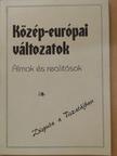 Alois Woldan - Közép-európai változatok [antikvár]