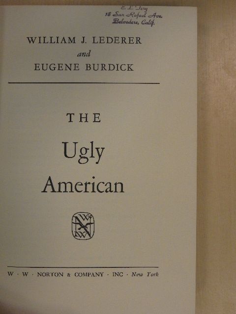 Eugene Burdick - The Ugly American [antikvár]
