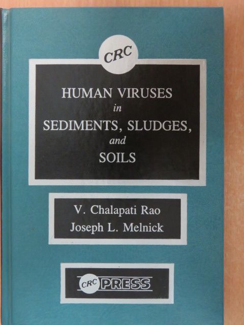 Human Viruses in Sediments, Sludges, and Soils [antikvár]