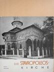 Razvan Theodorescu - Die Stavropoleos-Kirche [antikvár]