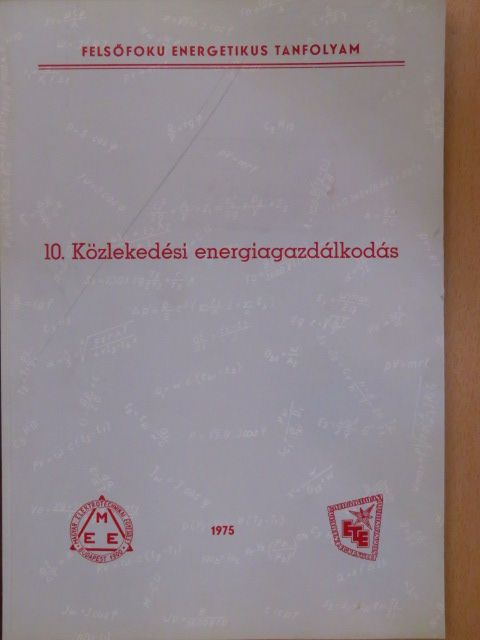 Dr. Bognár István - Közlekedési energiagazdálkodás [antikvár]