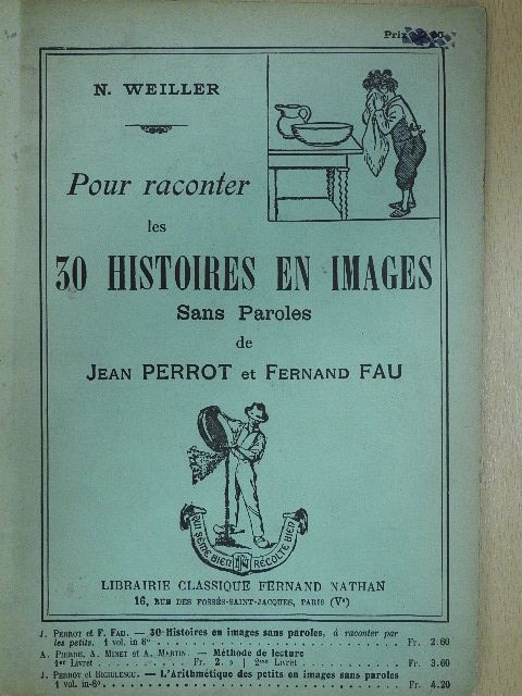 Fernand Fau - Pour raconter les 30 histoires en images Sans Paroles  [antikvár]