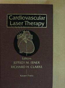 Jeffrey M. Isner - Cardiovascular Laser Therapy [antikvár]