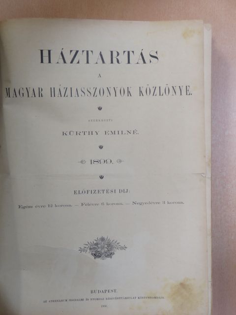 Kardos Árpád - Háztartás 1899. (nem teljes évfolyam) [antikvár]