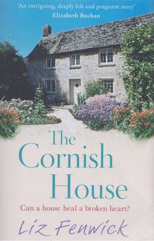 Liz Fenwick - The Cornish House [antikvár]