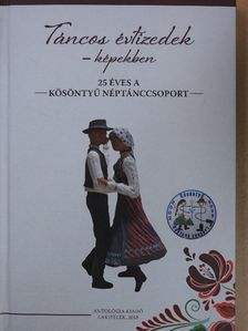 Táncos évtizedek - képekben - DVD-vel [antikvár]