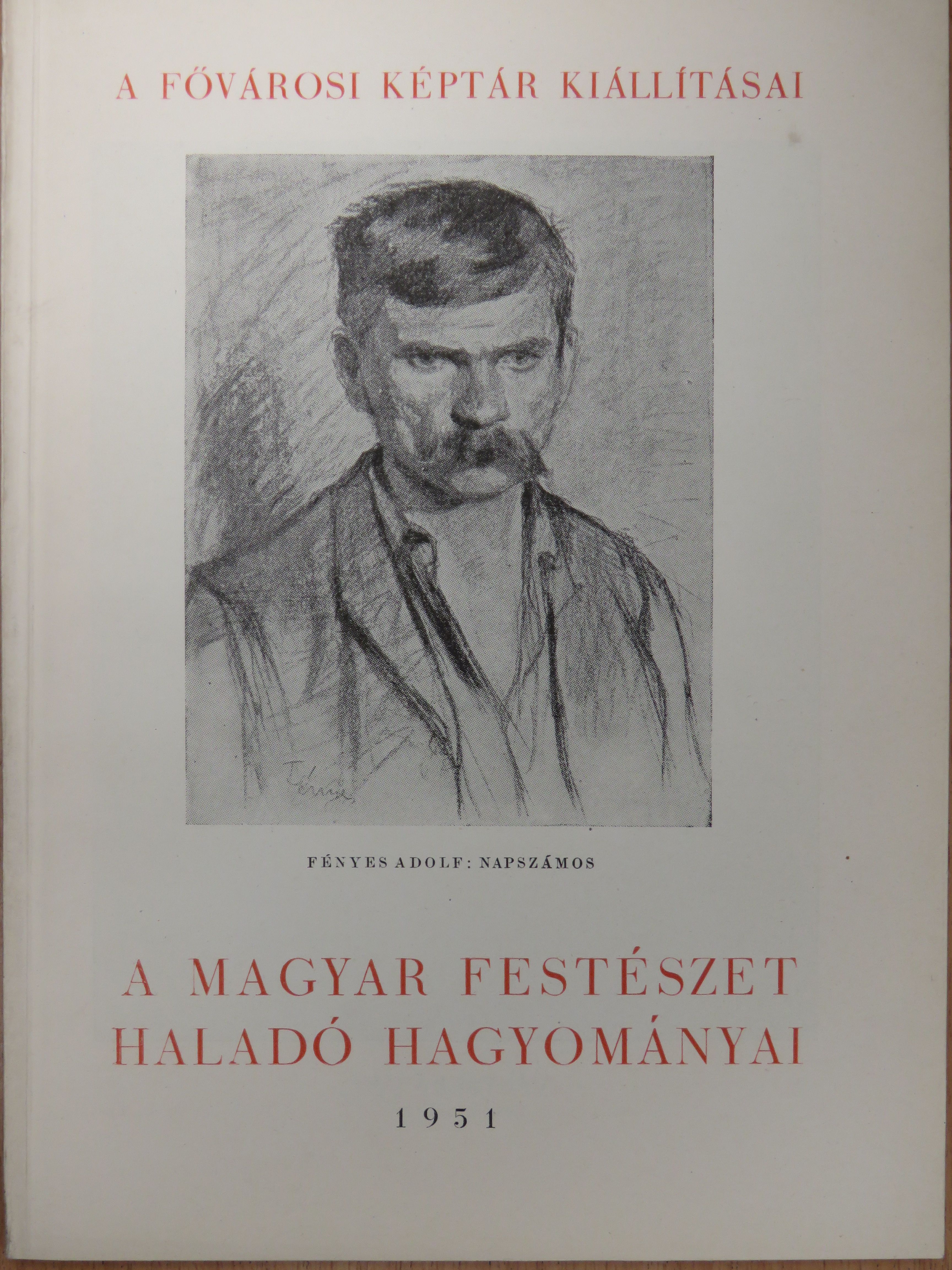 A magyar festészet haladó hagyományai [antikvár]