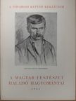 A magyar festészet haladó hagyományai [antikvár]