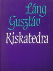 Láng Gusztáv - Kiskatedra [antikvár]