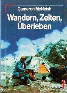 Cameron McNeish - Wandern, Zelten, Überleben [antikvár]