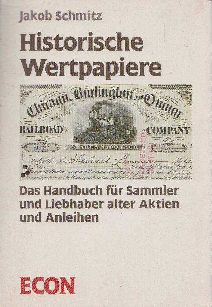 Jakob Schmitz - Historische Wertpapiere [antikvár]
