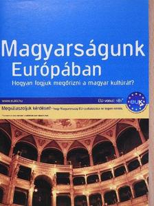 Magyarságunk Európában [antikvár]