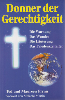 Flynn, Ted, Flynn, Maureen - Donner der Gerechtigkeit [antikvár]