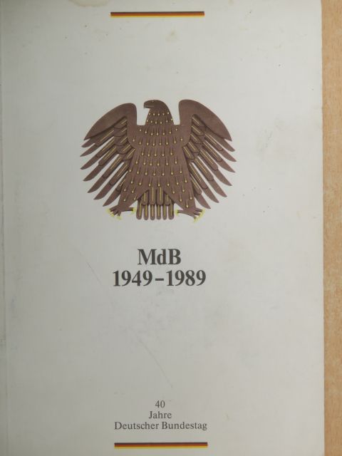 Dr. Dieter Hein - MdB 1949-1989 [antikvár]