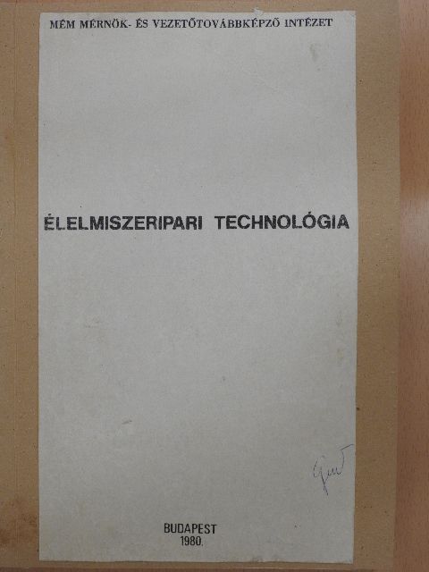 Élelmiszeripari technológia [antikvár]