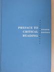 Richard D. Altick - Preface to Critical Reading [antikvár]