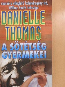 Danielle Thomas - A sötétség gyermekei [antikvár]