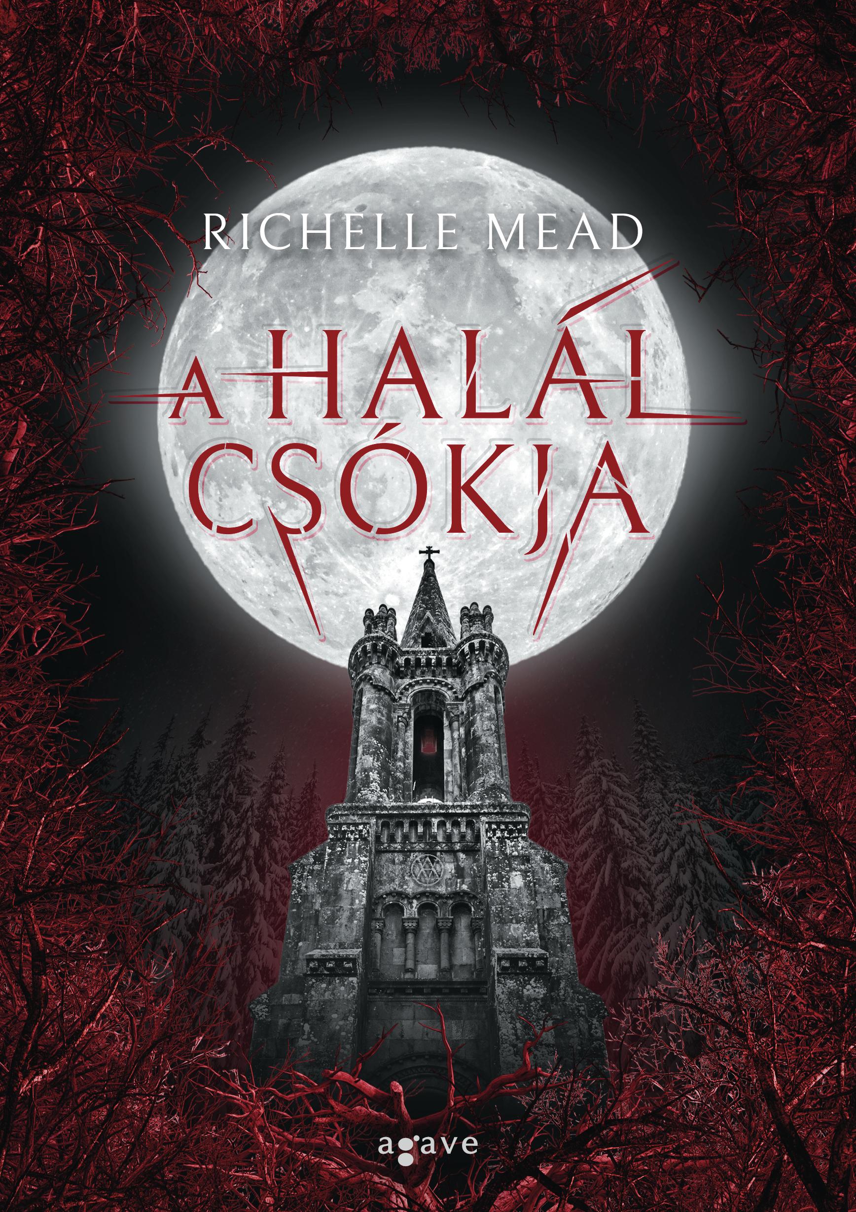 Richelle Mead - A halál csókja [eKönyv: epub, mobi]