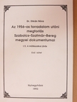 Dr. Dikán Nóra - Az 1956-os forradalom utáni megtorlás Szabolcs-Szatmár-Bereg megyei dokumentumai I/2. [antikvár]