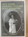 Gróf ifjabb Andrássy Gyuláné Zichy Eleonóra - Napló 1917-1922 [antikvár]