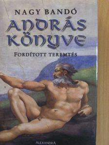 Nagy Bandó András - András könyve [antikvár]