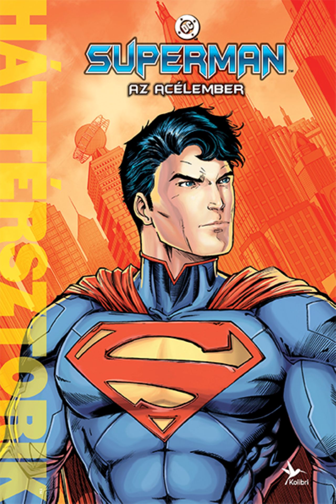 Daniel Wallace - Superman - Az Acélember