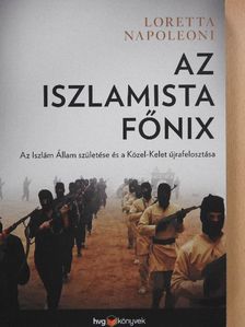 Loretta Napoleoni - Az iszlamista főnix [antikvár]