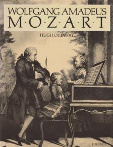 Hugh Ottaway - Wolfgang Amadeus Mozart [antikvár]