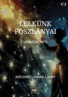 Kiss Enikő - Lelkünk foszlányai [eKönyv: epub, mobi]