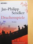 Jan-Philipp Sendker - Drachenspiele [antikvár]