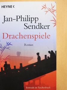 Jan-Philipp Sendker - Drachenspiele [antikvár]
