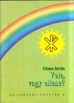 Gémes István - Vele, vagy ellene? [antikvár]