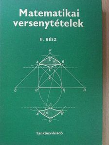 Hajós György - Matematikai versenytételek II. [antikvár]