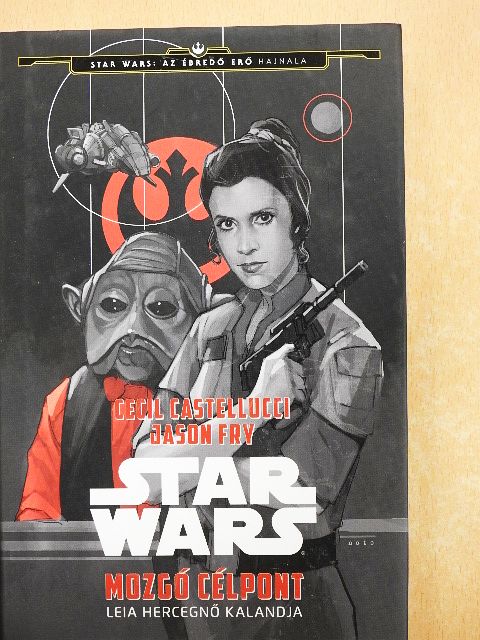 Cecil Castellucci - Star Wars - Mozgó célpont [antikvár]
