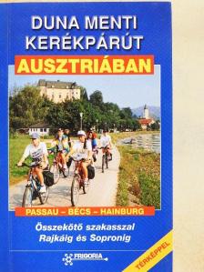 Duna menti kerékpárút Ausztriában [antikvár]