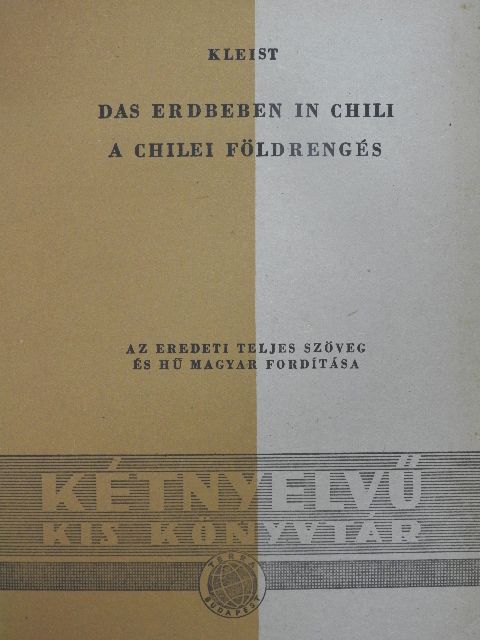 Heinrich v. Kleist - A chilei földrengés [antikvár]