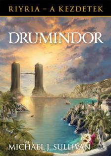 Michael J. Sullivan - Drumindor