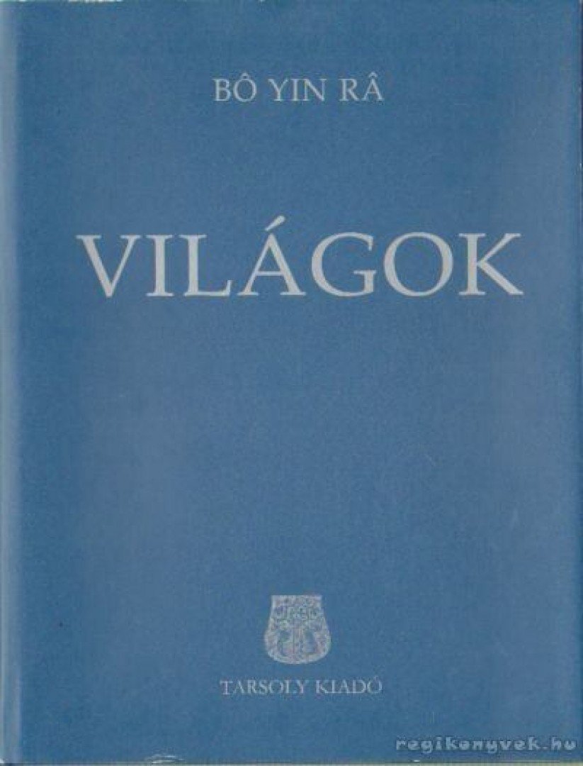 Bo Yin Ra - Világok [antikvár]