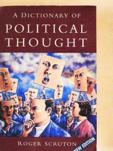 Roger Scruton - A Dictionary of Political Thought [antikvár]