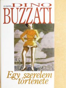 Dino Buzzati - Egy szerelem története [antikvár]