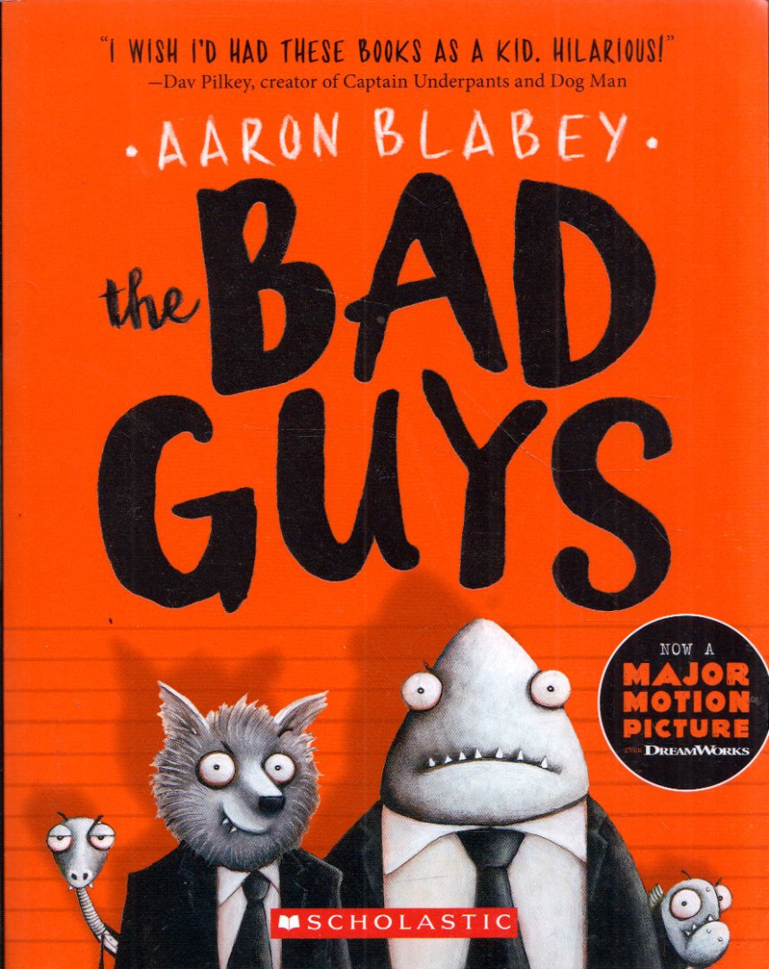 Aaron Blabey - The Bad Guys [antikvár]
