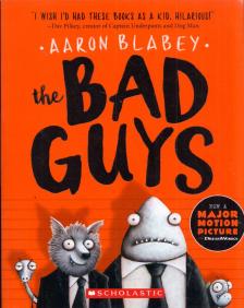 Aaron Blabey - The Bad Guys [antikvár]